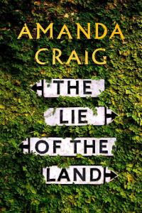 The Lie of The Land By Amanda Criaig